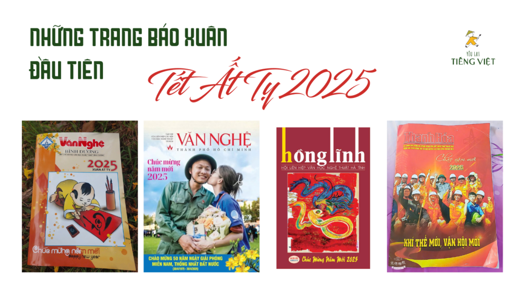 Báo Tết, báo Xuân là ấn phẩm đặc biệt với nội dung được chọn lọc kỹ càng và hình thức đẹp mắt. Cùng đọc những trang báo xuân 2025 đầu tiên của thành viên Yêu lại tiếng Việt nhé!