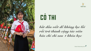 học viết để trở thành cộng tác viên báo chí