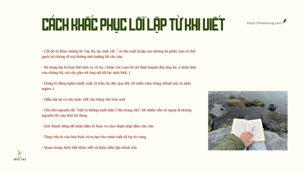 Cứ 10 người viết mới thì có đến 9 người mắc lỗi lặp từ. Làm thế nào để nhận diện lỗi lặp từ khi viết và khắc phục nó?